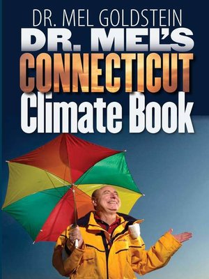cover image of Dr. Mel's Connecticut Climate Book